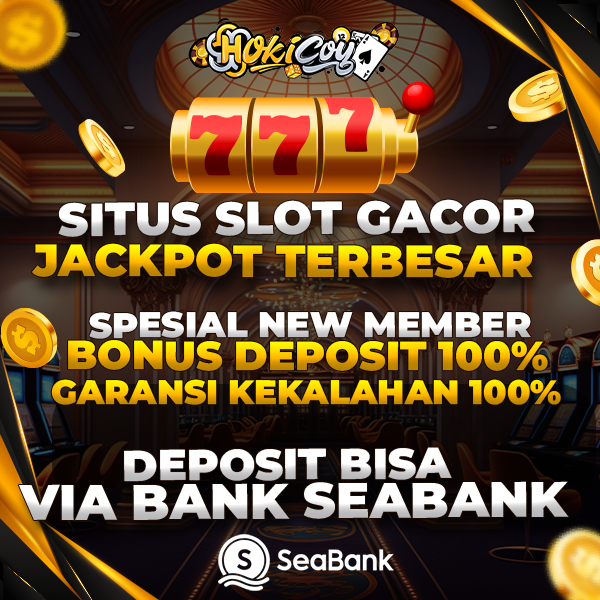SLOT BANK SEABANK Webslot Pengganda Maxwin Terampil Mudah Cetak Cuan